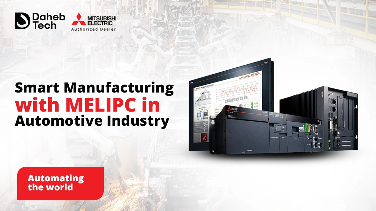 Smart Manufacturing with MELIPC in Automotive Industry